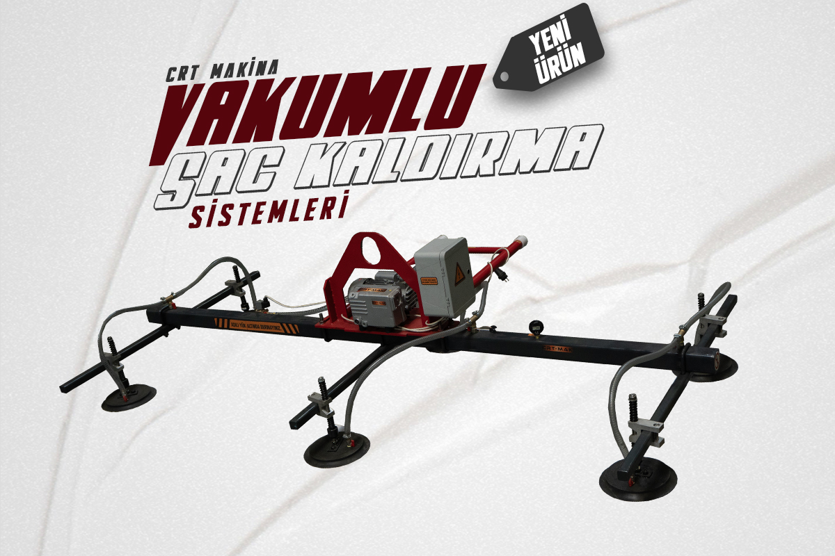 VAKUMLU KALDIRMA VE TAŞIMA MAKİNALARI